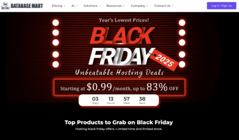Database Mart:黑五优惠加码,促销款升级,VPS/独服/GPU服务器循环折扣低至2折,$0.99/月起-小学生测评